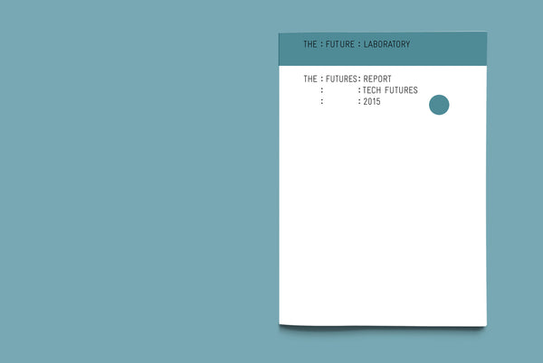 Tech Futures Report 2015